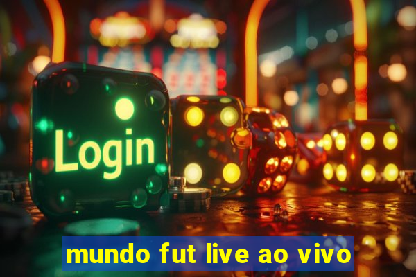 mundo fut live ao vivo